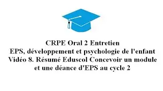 8.  Eduscol Concevoir un module et une séance d'EPS cycle 2
