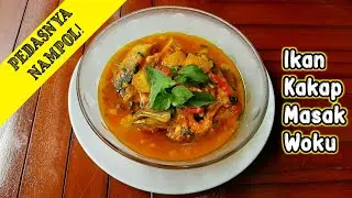 Resep Ikan Woku Khas Manado - Nikmatnya sampai ke Tulang