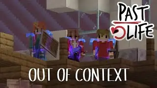 PAST LIFE SMP OUT OF CONTEXT [Full Season]