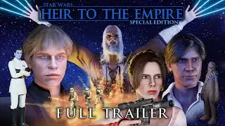 Star Wars: Heir to the Empire - Full Trailer - Special Edition (Fan Animation)