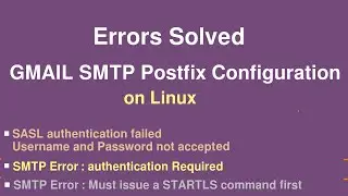 Send Mail using Postfix with Gmail SMTP on Linux | Solution of GMAIL SMTP with Postfix Errors