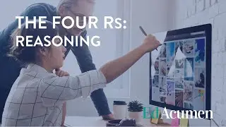 The 4 Rs: Reasoning