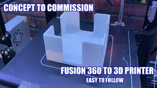 Easy To Follow 3D Model & Print Process with FUsion 360