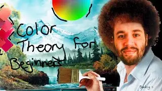 Color Theory Is Stupid Easy! Here's Why, with one Tool!