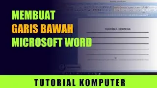 Cara membuat garis bawah dalam hitungan detik | Microsoft Word