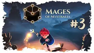 MAGES OF MYSTRALIA | Directo 3 - Gameplay español