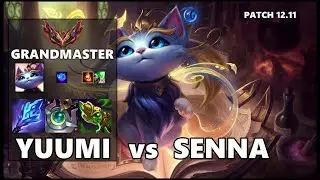 SEASON 12 GRANDMASTER Support Gameplay - YUUMI vs SENNA Patch 12.11