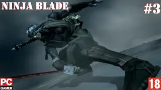 Ninja Blade(PC) - Прохождение #3. (без комментариев) на Русском.