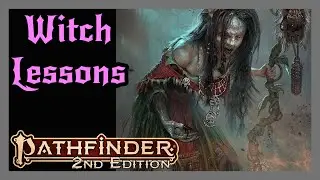 Pathfinder 2e Witch Class Overview (Lessons + Feats)