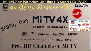 #diwaliwithmi #xiaomiindia Free HD Channels on Mi TV 4X 50"