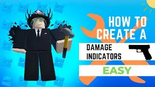 How to make Damage Indicators in Roblox Studio