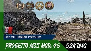 Progetto M35 mod 46 - good game on X tier -5k dmg