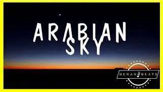 ARABIAN SKY - ARABIA STYLE BEAT