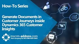 Generate documents in customer journeys inside Dynamics 365 Customer Insights (Marketing)