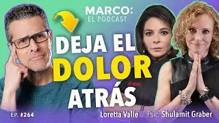 RESILIENCIA: Cómo SER FUERTE emocionalmente 💜- Loretta Valle, Shulamit Graber y Marco Antonio Regil