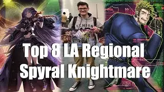 Evan Lockett's Top 8 Spyral Knightmare LA Regional Deck Profile!