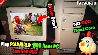 How To Download & Play PALWORLD On 1GB RAM PC Without Graphics Card