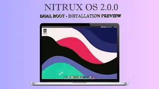 Dual Boot Nitrux OS 2.0 with Windows 10 &  Others OS | Installation Preview