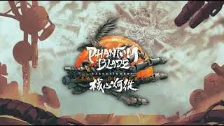 Dec 21  Heart of Gears | Phantom Blade: Executioners