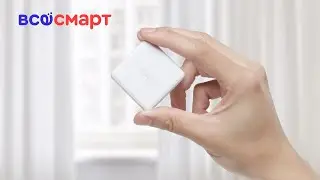 Обзор на Куб управления умным домом Aqara Cube