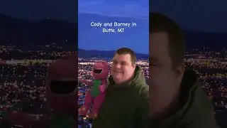 Cody and Barney in Butte, Montana