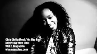 Chin Chilla Meek "On the Spot" Interview with Chill