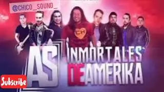 Inmortales De Amerika - Quiero, Quiero