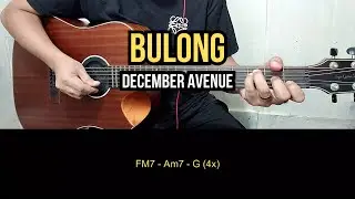 Bulong - December Avenue | Guitar Tutorial