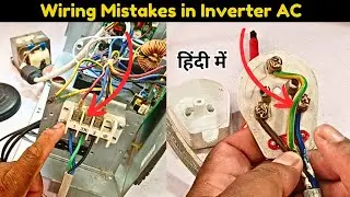 Common AC Wiring Mistakes That Can Damage Your Inverter Unit
