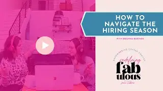 How to Navigate the Hiring Season with Breanna Bortner