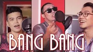 Bang Bang  - Johann Mendoza, Daryl Ong, Drey Reyes Male Cover