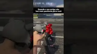Meu amigo perdeu a paciência #shorts #gta5