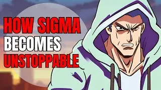 How Sigma Males Improve [Ultimate Boost]