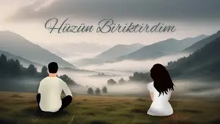 Melis & Oğuzhan Uzun - Çok Hüzün Biriktirdim