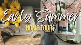 Early Summer Home Decor Tour | Summer Decorating Ideas