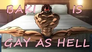 Does Liking BAKI Make You Gay?