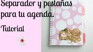 Garabattas |   Como hacer separadores y pestañas para tu agenda   planner