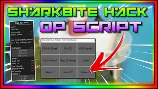 [OP] ROBLOX | Sharkbite Script GUI | Autofarm Hack | Infinite Teeth Farm | *PASTEBIN 2021*