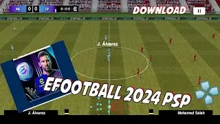 eFootball PPSSPP 2024 Update Febuari 2024