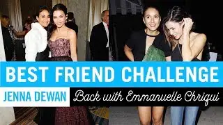 BEST FRIEND CHALLENGE | Jenna Dewan