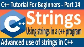 c++ strings | using c++ strings | c++ string array | append in c++| C++ Programming Tutorial # 14