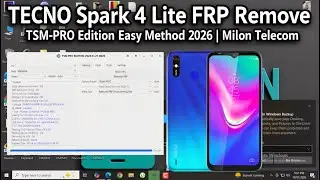 TECNO Spark 4 Lite FRP Remove | TSM-PRO Edition Easy Method 2026 | Milon Telecom