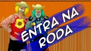 Entra na Roda - Arraial do Atchim e Espirro