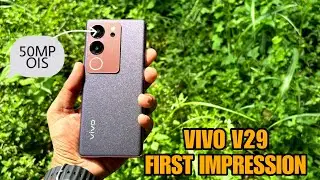 VIVO V29 first impression & unboxing || 50MP OIS 📷 || SMART AURA LIGHT 💡 || 80W Flashcharge 🔌