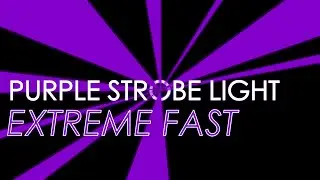 FAST💨 Purple Strobe Light [1 HOUR] ⚠️ SEIZURE WARNING