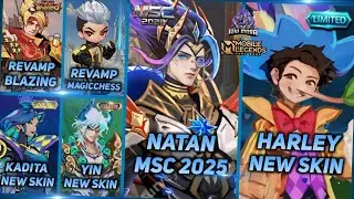 NATAN NEW SKIN MSC 2025, REVAMPED BLAZING SKIN, HARLEY ZENITH, BARATS EPIC 899 - MLBB UPCOMING SKIN
