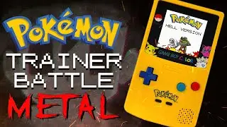 Pokémon Red | Blue| Yellow - Trainer Battle [Epic Metal Cover]