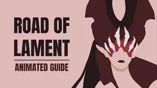 Road of Lament || Animated Guide Lost Ark