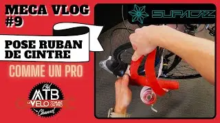 POSER SON RUBAN DE CINTRE COMME UN PRO / MecaVlog #9