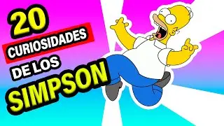 20 CURIOSIDADES Y SECRETOS DE LOS SIMPSON QUE NADIE CONOCE